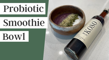 【Recipe】Thick and creamy probiotic smoothie bowl