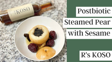 【RECIPE】Postbiotic Steamed Pear with Black Sesame