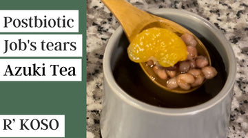 【Healthy gut recipe】Postbiotic Azuki and Job’s Tears Tea