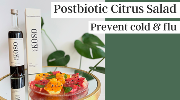 【Immune support recipe】Postbiotic Citrus Salad