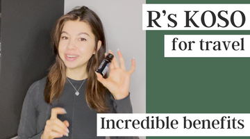 The benefits of taking R’s KOSO before and during travel